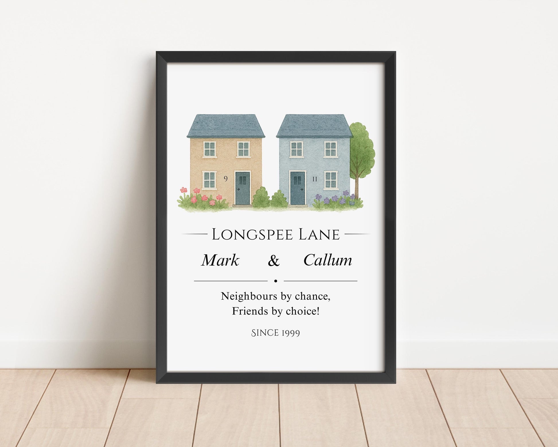 Personalised neighbours gift print featuring two watercolour-style houses side by side, with the neighbours’ names, their shared street name, and the quote ‘Neighbours by chance, friends by choice’ elegantly displayed.