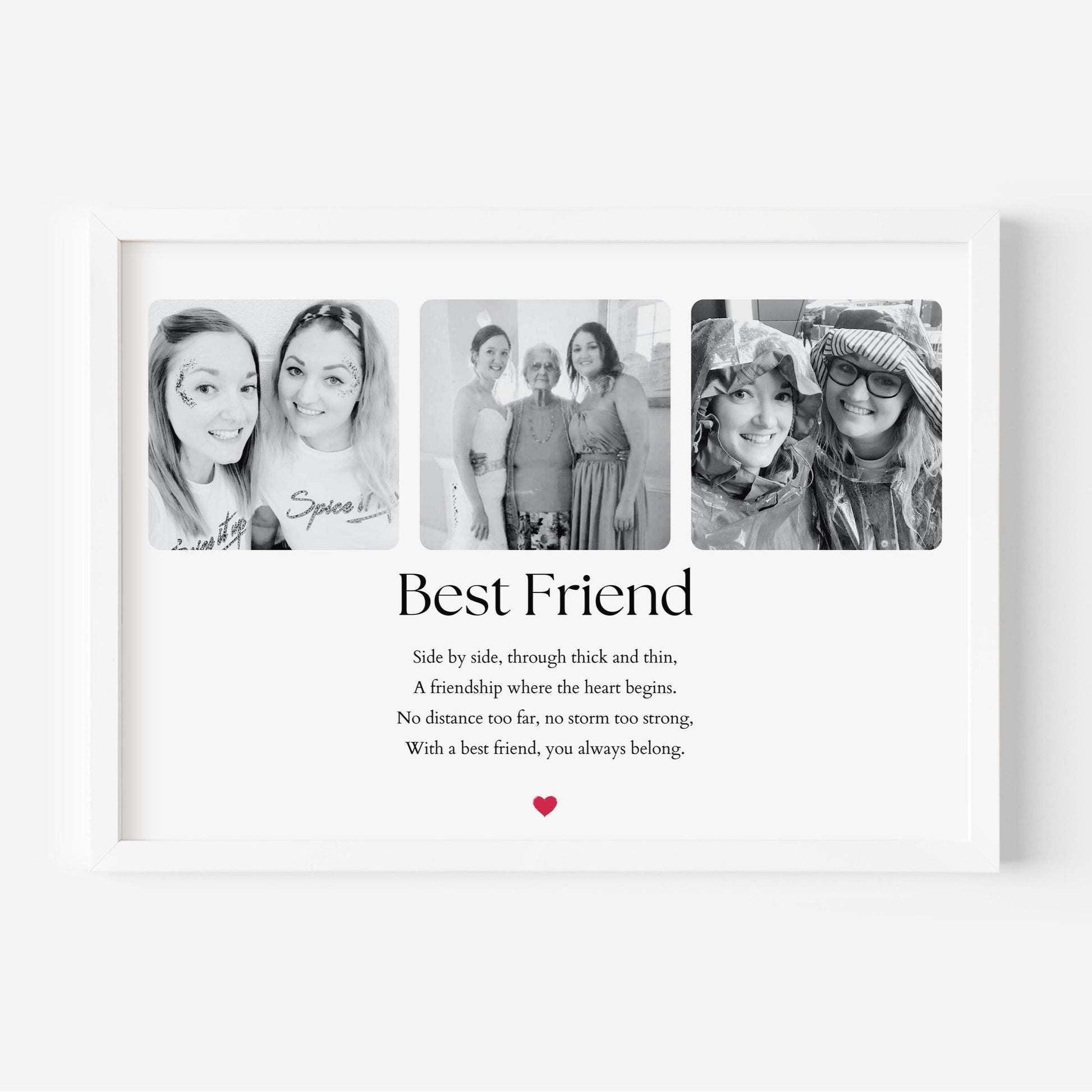 A beautiful print featuring the heartfelt quote: &quot;Side by side, through thick and thin, A friendship where the heart begins. No distance too far, no storm too strong, With a best friend, you always belong.&quot; Perfect for celebrating friendship and love